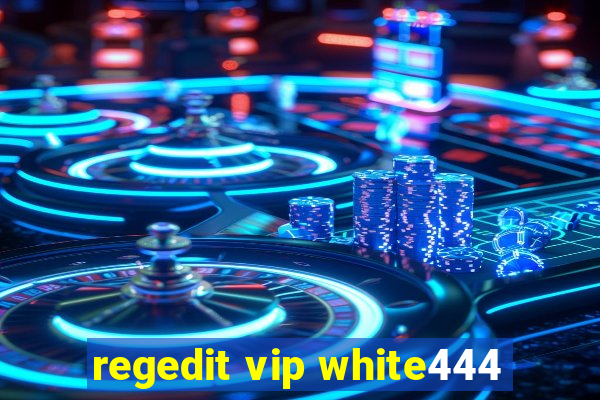 regedit vip white444